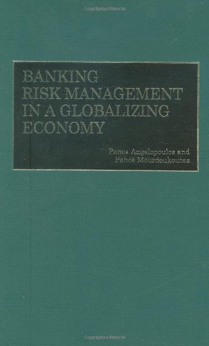 Banking Risk Management in a Globalizing Economy