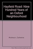 Hayfield Road : nine hundred years of an Oxford neighbourhood