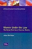 Women under the law : the false promise of human rights
