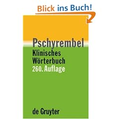 Pschyrembel Klinisches W�rterbuch (260. Auflage)