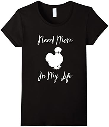 Women's Need More Silkies In My Life T-Shirt Small Black