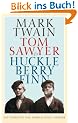 Tom Sawyer & Huckleberry Finn