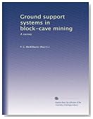 Ground support systems in block-cave mining: A survey
