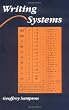 Writing Systems: A Linguistic Introduction