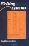 Writing Systems: A Linguistic Introdu...
