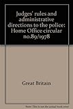 Judges' rules and administrative directions to the police : Home Office circular no.89/1978