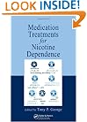 Medication Treatments for Nicotine Dependence