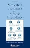 Medication Treatments for Nicotine Dependence