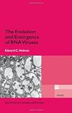 The Evolution and Emergence of RNA Viruses (Oxford Series in Ecology and Evolution)