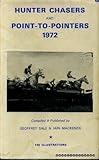 Hunter chasers and point-to-pointers. 1972 [i.e.1973]