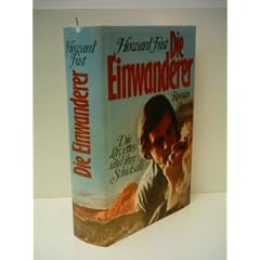 Howard Fast: Die Einwanderer [Auflage unbekannt]