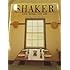 Shaker: Life, Work, and Art