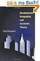 Development, Geography, and Economic Theory (Ohlin Lectures)