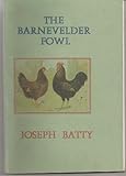 The Barnevelder fowl