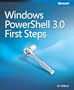 Windows PowerShell 3.0 First Steps