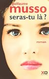 Seras-tu l� ?