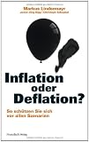Produkt-Bild: Inflation oder Deflation?: So sch&uuml;tzen Sie sich vor allen Szenarien