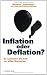 Produkt-Bild: Inflation oder Deflation?: So sch&uuml;tzen Sie sich vor allen Szenarien
