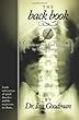 The Back Book: How to Not Get Screwed by Spinal Surgeons