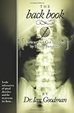 The Back Book: How to Not Get Screwed by Spinal Surgeons