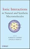 Ionic Interactions in Natural and Synthetic Macromolecules