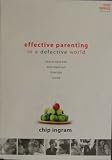 Effective Parenting in a <em><font color=