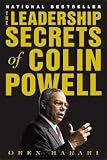 The Leadership Secrets of Colin Powell [LEADERSHIP SECRETS OF COLIN PO]