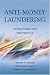 Anti-Money Laundering: International Law and Practice