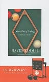 Something Rising (Light and Swift) (Unabridged)