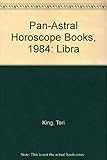 Libra 1984 : Teri King's complete horoscope for all those whose birthdays fall between 24 September and 23 October