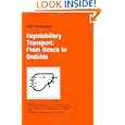 Hepatobiliary Transport: From Bench to Bedside (Falk Symposium, Volume 121A) by S. Matern, J.L. Boyer, D. Keppler, and P.J. Meier-Abt