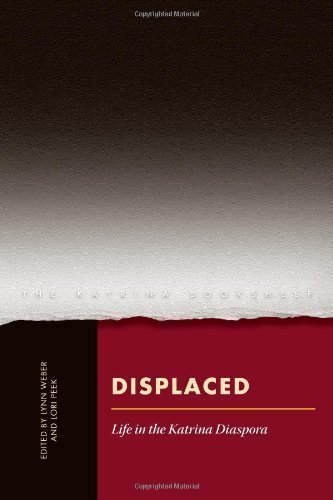 Displaced: Life in the Katrina Diaspora (Katrina Bookshelf) [2012]