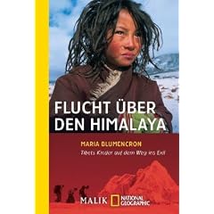 Flucht �ber den Himalaya: Tibets Kinder auf dem Weg ins Exil