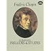 The Complete Preludes & Etudes: For Solo Piano