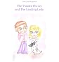 Tales From Dramaland: The Theatre Owner and The Leading Lady