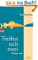 Treffen sich zwei: Roman