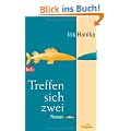 Treffen sich zwei: Roman