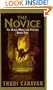 The Novice: The Black Magician Trilogy (Black Magician Trilogy, Book Two)