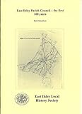 East Ilsley Parish Council - the first 100 years