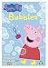 Peppa Pig - Bubbles