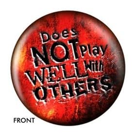 Does Not Play Well(12lbs)