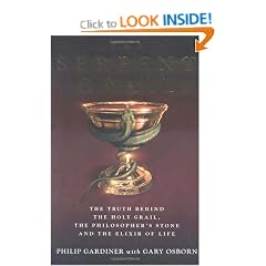 The Serpent Grail: The Truth Behind the Holy Grail, the Philosopher's Stone and the Elixir of Life
