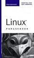 Linux Phrasebook (Developer's Library)