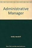 The administrative manager