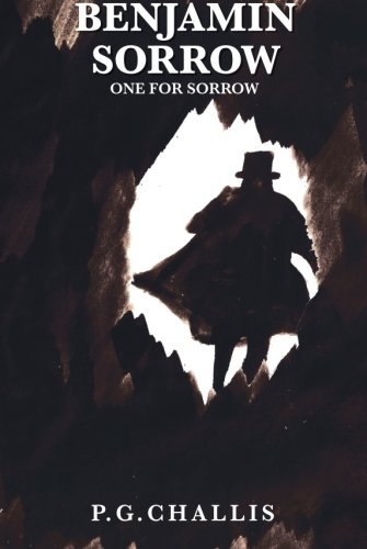 Benjamin Sorrow: One for Sorrow