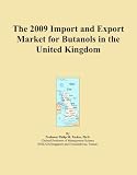 The 2009 Import and Export Market for Butanols in the United Kingdom