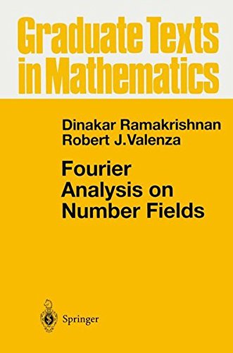 Fourier Analysis on Number Fields (Graduate Texts in Mathematics)