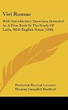 Viri Romae: With Introductory Exercises, Intended As A First Book In The Study Of Latin, With English Notes (1830)