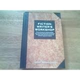 Fiction Writer's Workshop