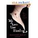 My Love Lies Bleeding (The Drake Chronicles)